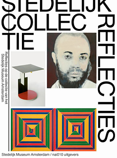 Refelecties op de collectie van het Stedelijk Museum Amsterdam